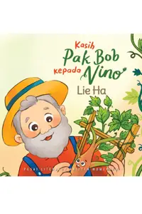 Kasih Pak Bob Kepada Vino - Cerita Anak Kristen