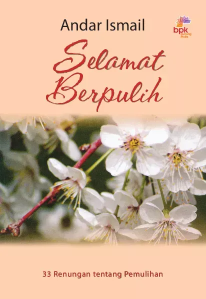 Buku Selamat Berpulih oleh Andar Ismail