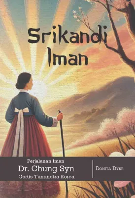 Buku Srikandi Iman oleh Donita Dyer 