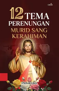 12 Tema Perenungan Murid Sang Kerahiman