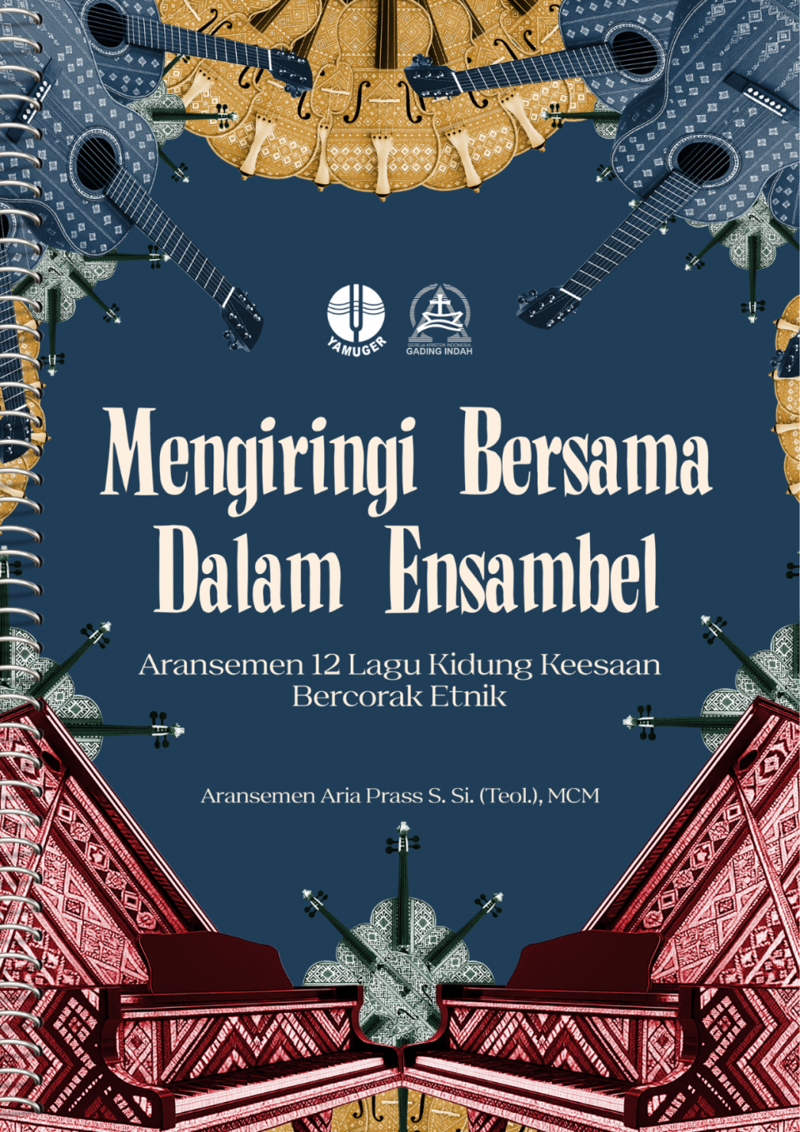 Buku Mengiringi Bersama Dalam Ensambel - aransemen 12 lagu Kidung Keesaan oleh Aria Prass