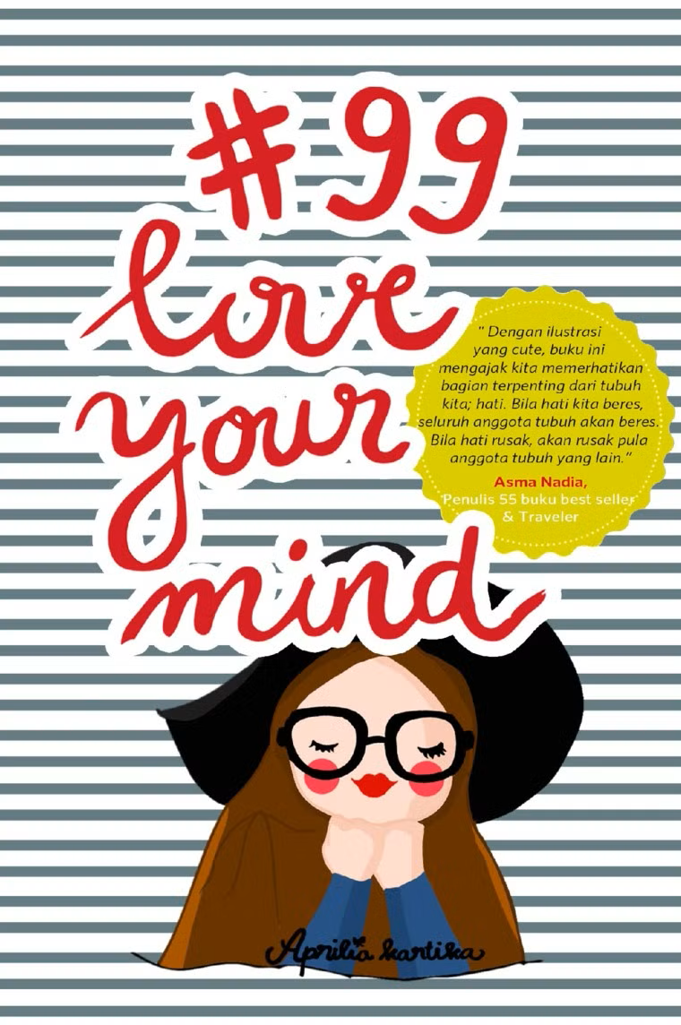 Buku 99 Love Your Mind oleh Aprilia Kartika