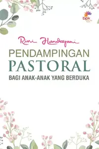 Pendampingan Pastoral bagi Anak-Anak yang Berduka