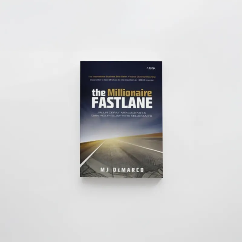 Buku The  Millionaire Fastlane oleh MJ DEMARCO