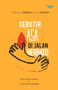 Sebutir Asa di Jalan Berbatu