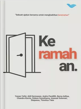 Buku Keramahan "Sebuah ajakan bersama untuk menghadirkan keramahan” - Tangan Terbuka Media oleh Yawan Yafet