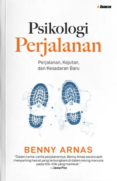 Buku Psikologi Perjalanan oleh Benny Arnas