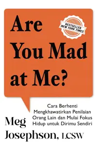 Are You Mad at Me?