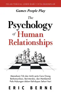 The Psychology of Human Relationships
