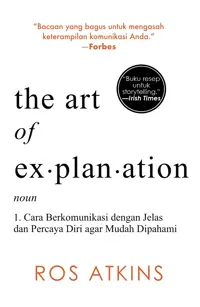 The Art of Explanation