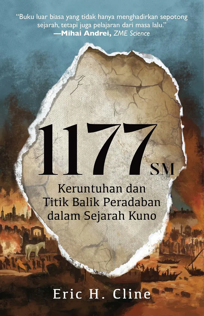 Buku 1177 SM: Keruntuhan dan Titik Balik Peradaban dalam Sejarah Kuno oleh Eric H. Cline
