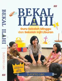 Bekal Ilahi - Guru Sekolah Minggu dan Sekolah Injil Liburan