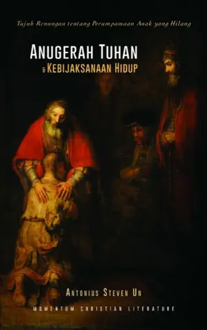  Anugerah Tuhan Dan Kebijaksanaan Hidup