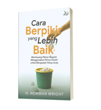 Cara Berpikir Yang Lebih Baik