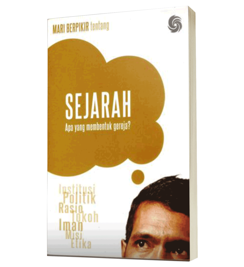 Buku Mari Berpikir tentang Sejarah oleh Robert Don "Bob" Hughes