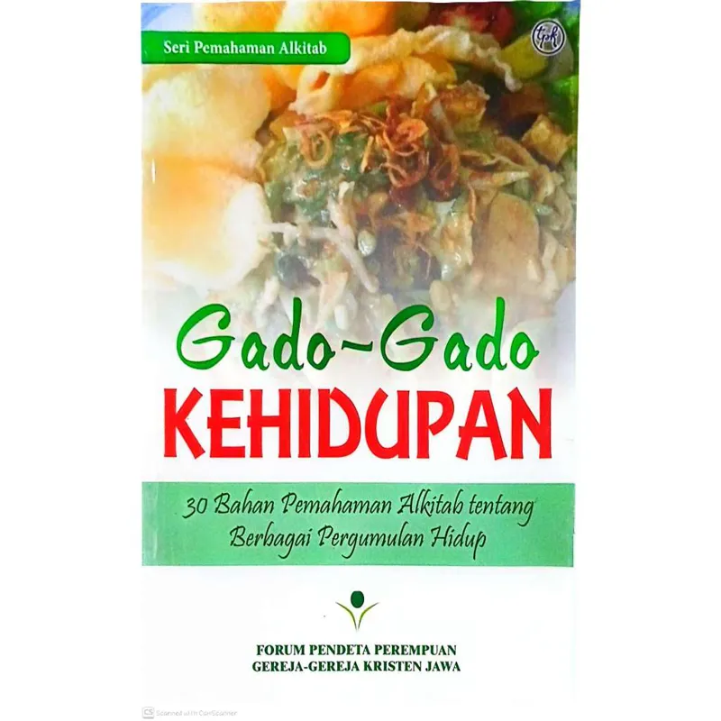 Buku Gado - Gado Kehidupan : 30 Bahan Pemahaman Alkitab tentang Berbagai Pergumulan Hidup -  Seri Pendalaman Alkitab oleh Forum Pendeta Perempuan GKJ
