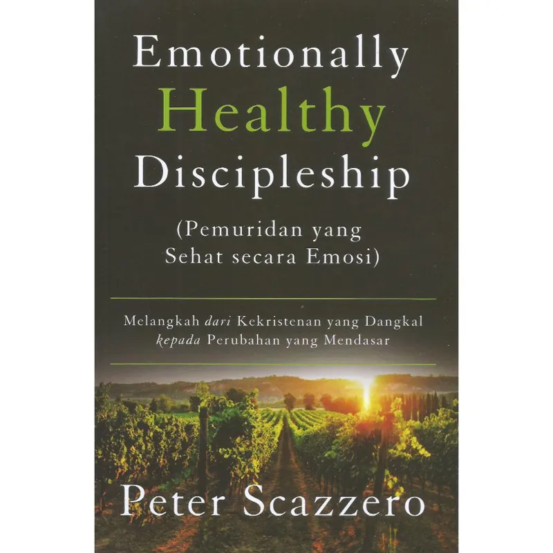 Buku Emotionally Healthy Discipleship oleh Peter Scazzero