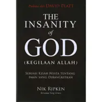 The Insanity of GOD (Kegilaan Allah)
