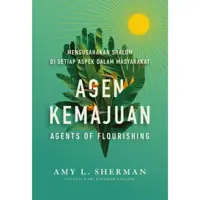 gen Kemajuan (Agents of Flourishing) Mengusahakan Shalom Di Setiap Aspek Dalam Masyarakat