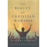 The Beauty of Christian Worship