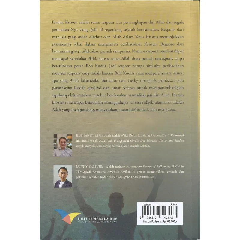 Buku The Beauty of Christian Worship oleh Budianto Lim, Lucky Samuel