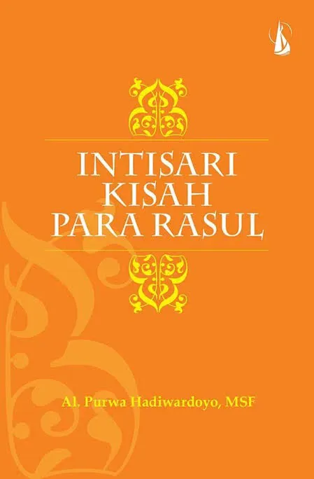 Buku Intisari kisah para rasul oleh Al.purwa hadiwardoyo, MSF