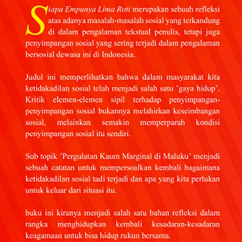 Buku Siapa Empunya Lima Roti? - Pergulatan Kaum Marginal di Maluku oleh Elifas Tomix Maspaitella