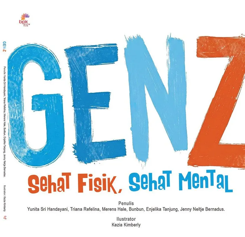Buku Gen Z - Sehat Fisik Sehat Mental oleh Yunita Sri Handayani