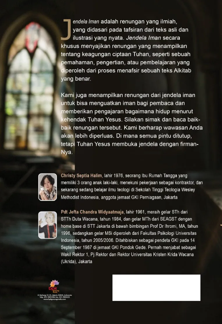 Buku Jendela Iman 1 - 40 Renungan tentang Keagungan Ciptaan Tuhan oleh Jefta Chandra Widyaatmaja, Christy Septia Halim