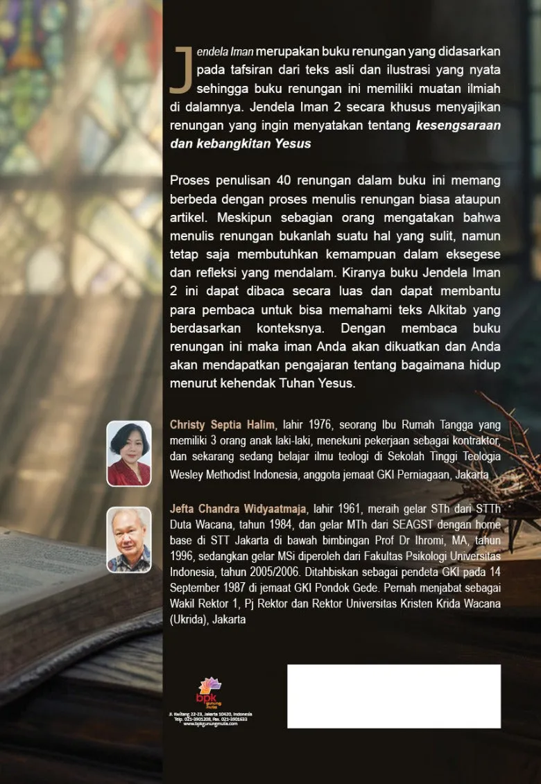 Buku Jendela Iman 2 - 40 Renungan tentang Kesengsaraan dan Kebangkitan Yesus oleh Jefta Chandra Widyaatmaja, Christy Septia Halim