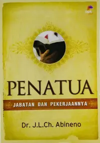 Penatua Jabatan dan Pekerjaannya