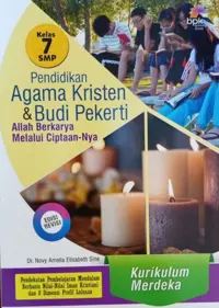 Pendidikan Agama Kristen (PAK) & Budi Pekerti Kurikulum Merdeka Edisi Revisi Kelas 7 SMP - Buku Sekolah
