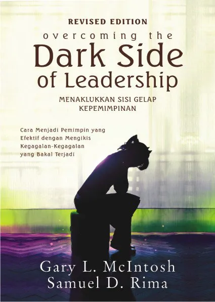 Overcoming the Dark Side of Leadership