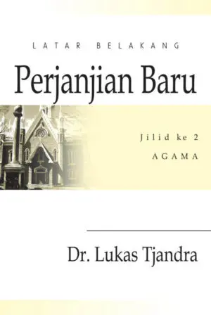 Latar Belakang Perjanjian Baru 2