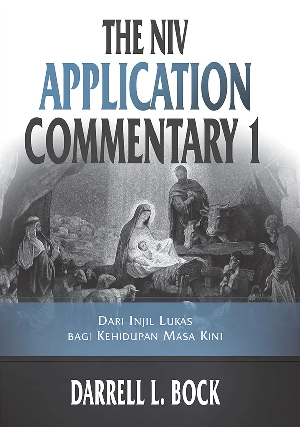 The NIV Application Commentary 1 Injil Lukas