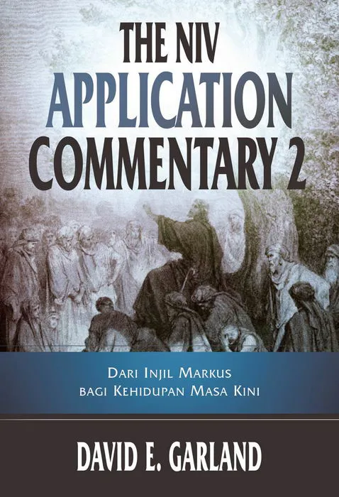 The NIV Application Commentary 2 Injil Markus