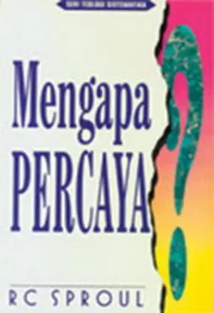 Mengapa Percaya?