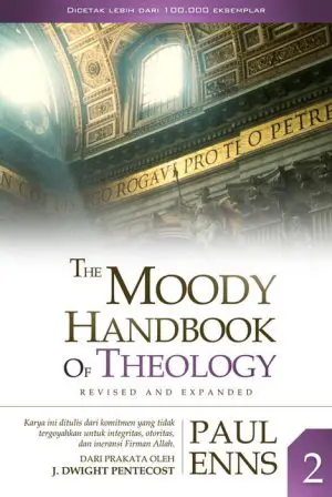 Moody Handbook of Theology Revised and Expanded 2