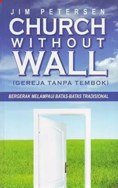 Buku Church Without Wall (Gereja Tanpa Tembok) oleh 