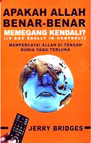 Buku Is God Really in Control? (Apakah Allah Benar-Benar Memegang Kendali?) oleh Jerry Bridges