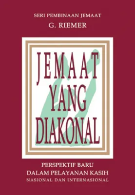 Buku Jemaat Yang Diakonal oleh G. Riemer 