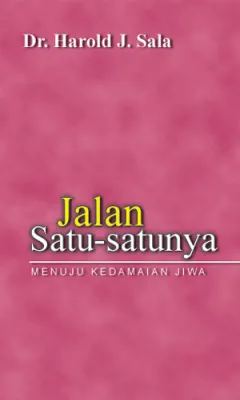 Buku Jalan Satu-satunya oleh Harold J. Sala 