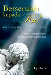 Berserulah Kepada-Ku