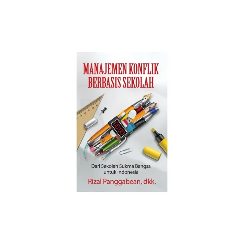 Manajemen Konflik Berbasis Sekolah 