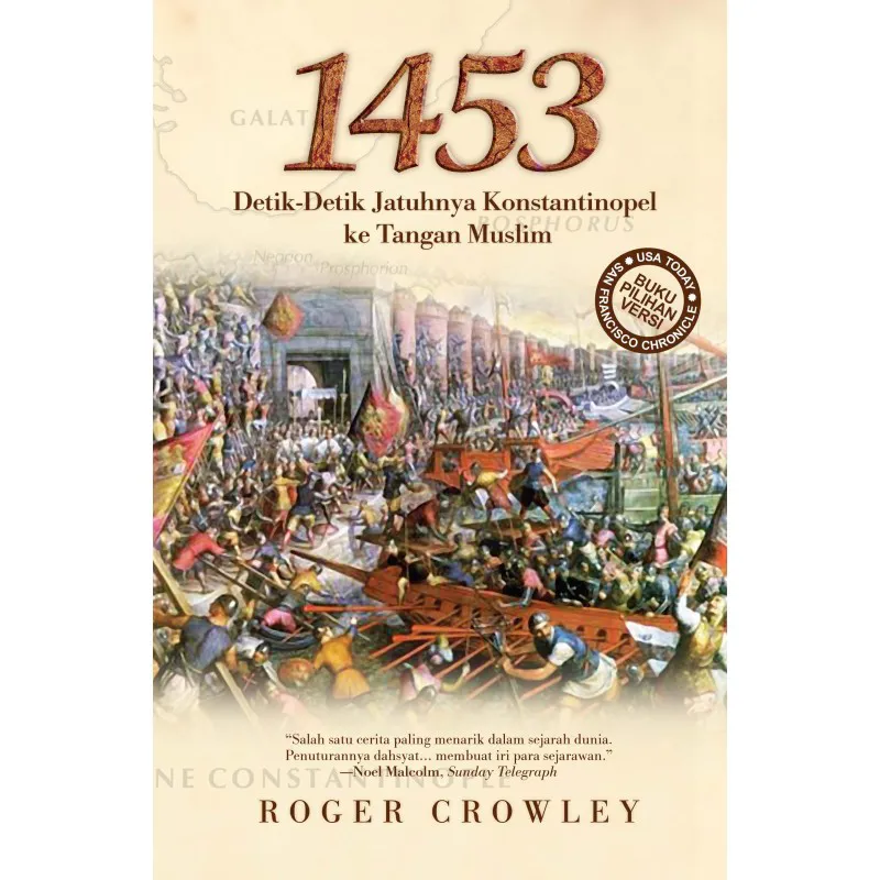 1453 (Hard Cover) : Detik - Detik Jatuhnya Konstantinopel Ke Tangan Muslim